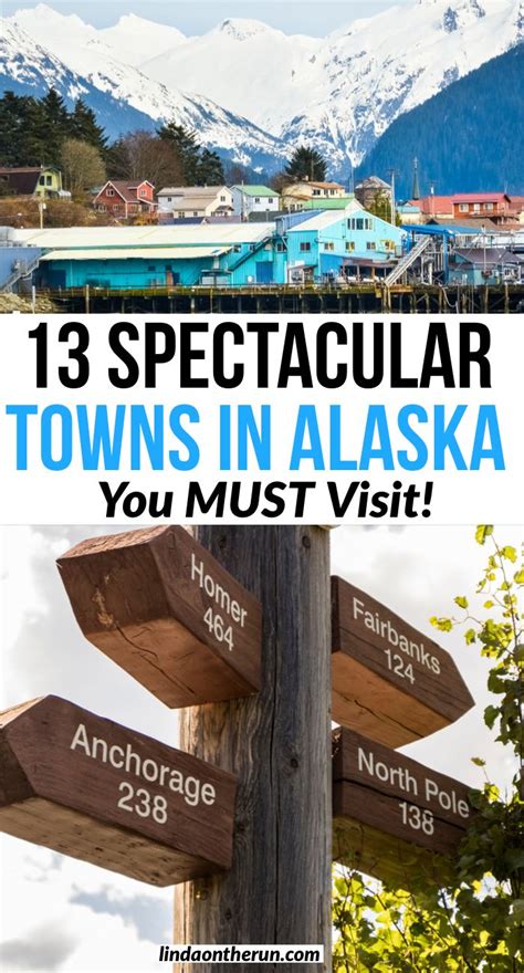 Towns In Alaska: 15 Picturesque Ones You Must Visit.